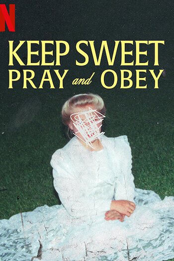 Keep Sweet, Pray and Obey Poster June 2022